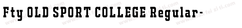 Fty OLD SPORT COLLEGE Regular字体转换